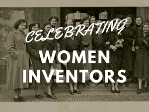 Celebrating International Women's Day with Women Inventors and Patent Holders